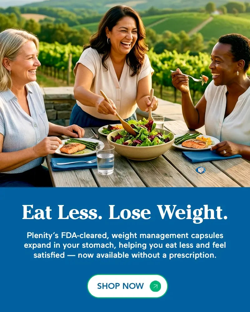 Eat Less. Lose Weight. Plenity’s FDA-cleared, weight management capsules expand in your stomach, helping you eat less and feel satisfied — now available without a prescription.